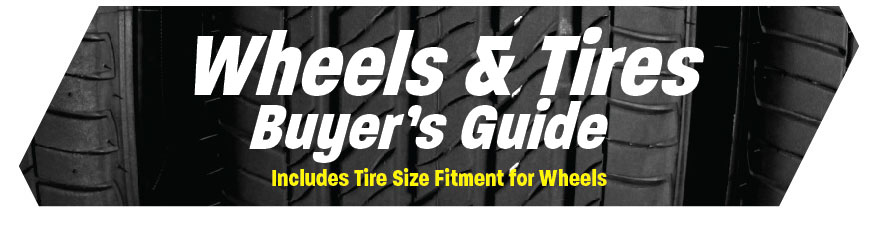 Wheel & Tire Buyer's Guide